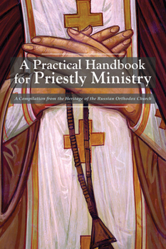 Paperback A Practical Handbook for Priestly Ministry Book