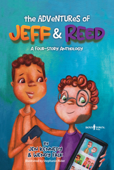 Paperback The Adventures of Jeff and Reed: A Four-Story Anthology Book