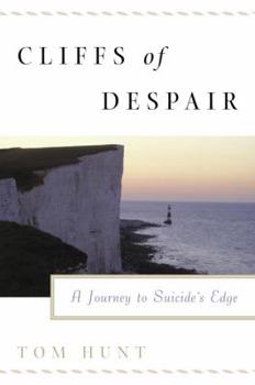 Hardcover Cliffs of Despair: A Journey to the Edge Book