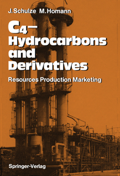 Hardcover C4-Hydrocarbons and Derivatives: Resources, Production, Marketing Book