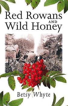 Paperback Red Rowans and Wild Honey Book