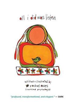 Paperback All I Did Was Listen Book
