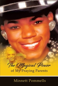 Paperback The Magical Power of My Praying Parents Book