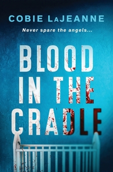 Paperback Blood in the Cradle Book