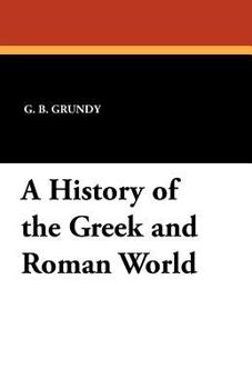 Paperback A History of the Greek and Roman World Book