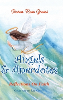 Hardcover Angels and Anecdotes Book