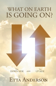 Paperback What On Earth Is Going On? Book