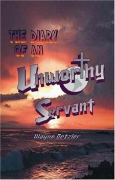 Paperback The Diary of an Unworthy Servant Book