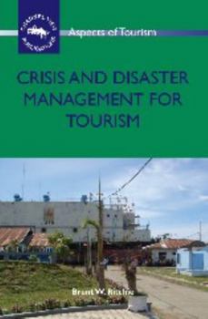 Paperback Crisis and Disaster Management for Tourism Book