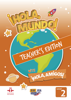 Paperback Hola Mundo 2 - Teacher Print Edition Plus 5 Years Online Premium Access (All Digital Included) + Hola Amigos 5 Years [Spanish] Book