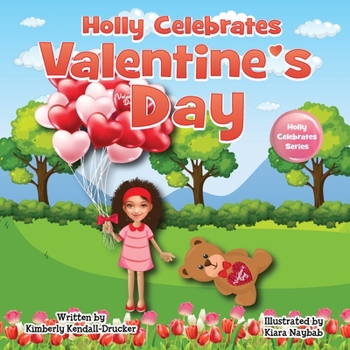 Paperback Holly Celebrates Valentine's Day Book