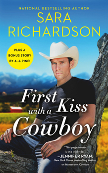 Mass Market Paperback First Kiss with a Cowboy: Includes a Bonus Novella Book