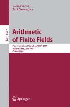 Paperback Arithmetic of Finite Fields: First International Workshop, Waifi 2007 Book