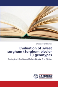 Evaluation of sweet sorghum (Sorghum bicolor L.) genotypes