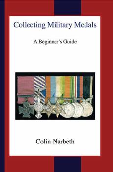 Hardcover Collecting Military Medals: A Beginner's Guide Book