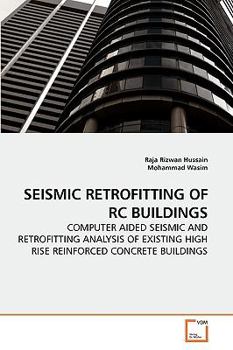 Paperback Seismic Retrofitting of Rc Buildings Book