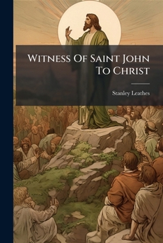 Paperback Witness of Saint John to Christ Book