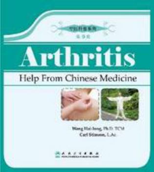 Paperback Arthritis: Help from Chinese Medicine (Patient Education Series) Book