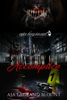 Paperback A Shadowed Accomplice Book