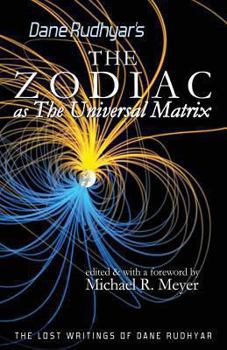 Paperback The Zodiac as The Universal Matrix: A Study of the Zodiac and of Planetary Activity Book