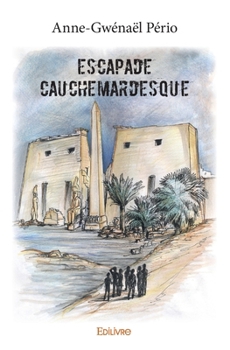 Paperback Escapade cauchemardesque [French] Book