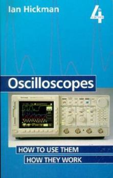 Paperback Oscilloscopes: How to Use Them; How They Work Book