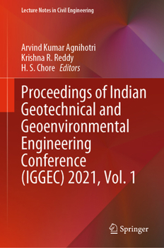 Hardcover Proceedings of Indian Geotechnical and Geoenvironmental Engineering Conference (Iggec) 2021, Vol. 1 Book