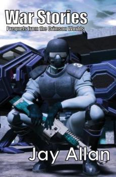 Paperback War Stories: Crimson Worlds Prequels Book