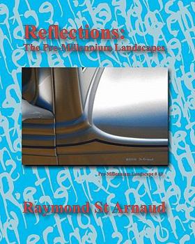 Paperback Reflections: The Pre-Millennium Landscapes Book