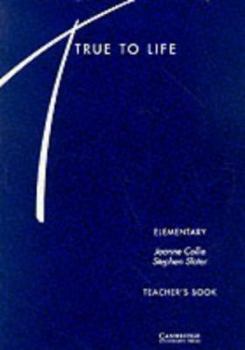 Paperback True to Life Elementary Teacher's book: English for Adult Learners Book
