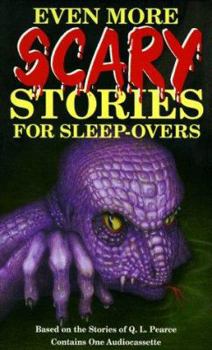 Even More Scary Stories for sleep-overs - Book #4 of the Scary Stories for Sleep-overs