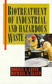 Hardcover Biotreatment of Industrial and Hazardous Wastes Book