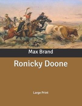Ronicky Doone: Large Print