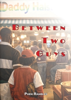 Paperback Between Two Guys Book