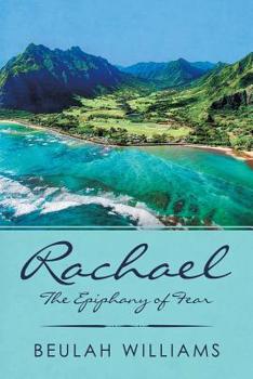 Paperback Rachael: The Epiphany of Fear Book