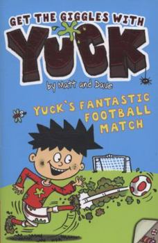 Paperback Yuck's Fantastic Football Match Book