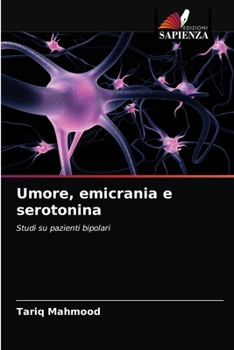 Paperback Umore, emicrania e serotonina [Italian] Book