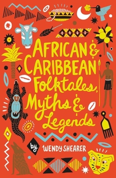 Paperback African and Caribbean Folktales, Myths and Legends (Scholastic Classics) Book