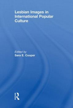 Paperback Lesbian Images in International Popular Culture Book