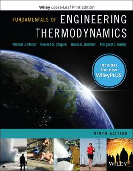 Loose Leaf Fundamentals of Engineering Thermodynamics Book