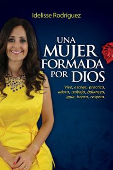 Paperback Una mujer formada por Dios Book