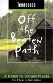 Paperback Tennessee Off the Beaten Path: A Guide to Unique Places Book