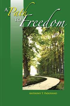 Paperback A Path to Freedom Book