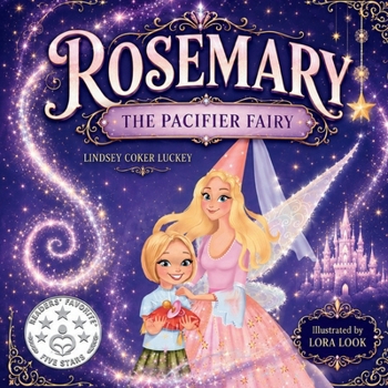 Paperback Rosemary the Pacifier Fairy Book