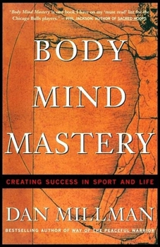 Paperback Body Mind Mastery: Training for Sport and Life Book