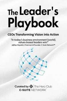 Paperback The Leader's Playbook: CEOs Transforming Vision into Action Book