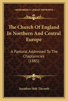The Church of England in Northern and Central Europe, a Pastoral