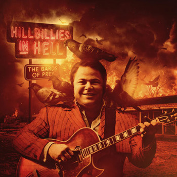 Vinyl Hillbillies In Hell  The Bards Of Prey Book