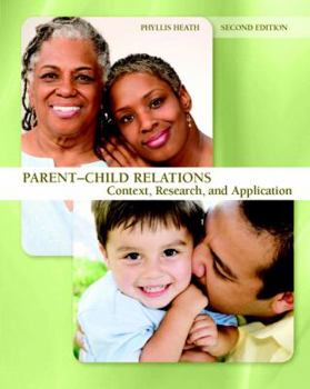 Paperback Parent-Child Relations: Context, Research, and Application (2nd Edition) Book