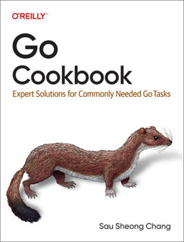 Paperback Go Cookbook: Expert Solutions for Commonly Needed Go Tasks Book